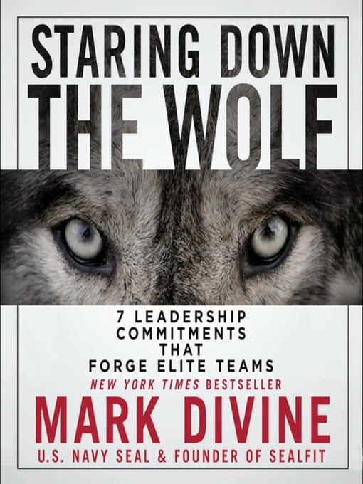 Title details for Staring Down the Wolf by Mark Divine - Available
